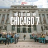 The Trial of the Chicago 7 (Music from the Netflix Film) artwork