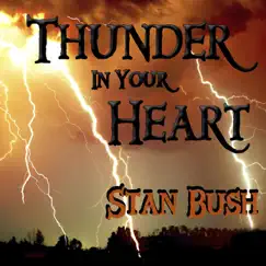 Thunder in Your Heart Song Lyrics