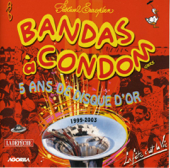 Bandas à Condom: 5 ans de disque d'or - Various Artists