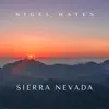 Sierra Nevada - Single album lyrics, reviews, download