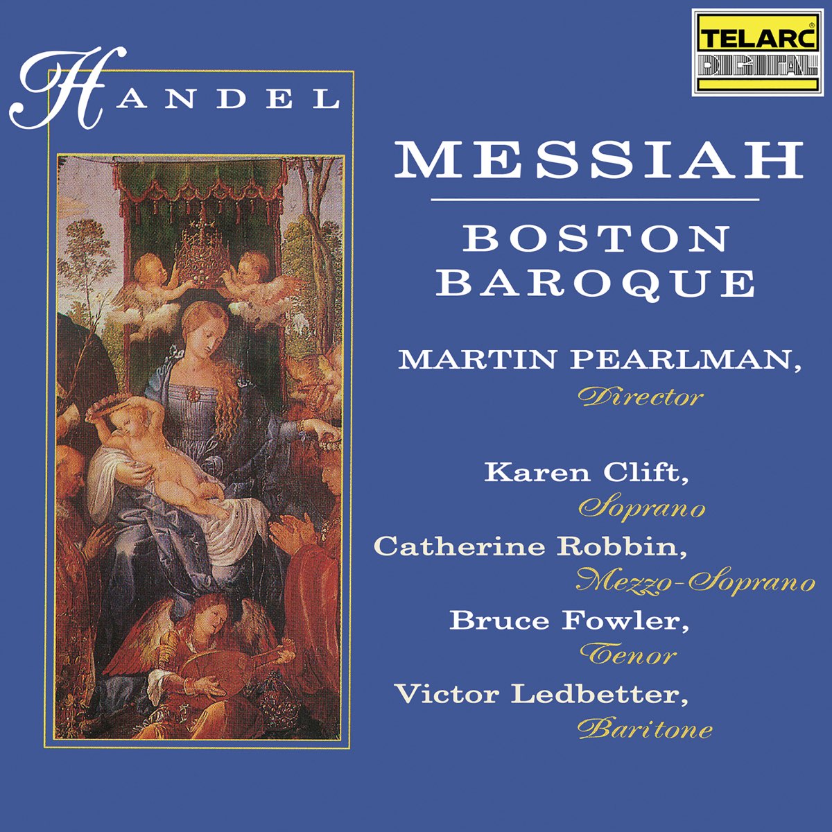 ‎Handel: Messiah, HWV 56 By Martin Pearlman, Boston Baroque, Karen ...