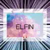 Elfin album lyrics, reviews, download