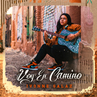 Ivonne Galaz - Voy En Camino artwork