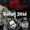 Walking Dead (feat. Willy Dangerfield) - N.Y.T.E. aka Nytemare lyrics