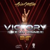 Victory (Like Ah Winner) - Single
