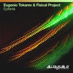 Epifania - Single by Eugenio Tokarev & Fisical Project album reviews, ratings, credits
