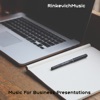 Music For Business Presentations