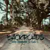 BackRoads (feat. Gabe G) - Single album lyrics, reviews, download