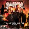 Stream & download Onnat Car (Remix) (feat. G Herbo, Calboy, Bump J) - Single