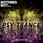 Nothing But... The Sound of Psy Trance, Vol. 09 artwork