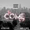The Come Up (feat. Mr. ESQ) - Aye1ne lyrics