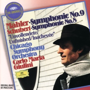 Mahler: Symphony No. 9 & Schubert: Symphony No. 8 - "Unfinished"