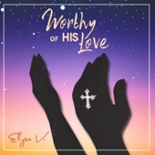 Worthy of HIS Love artwork