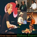 Ernán López-Nussa & Habana Report - Tierra Mía (Jazz de la Tierra)