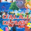 Dalaj D'rap