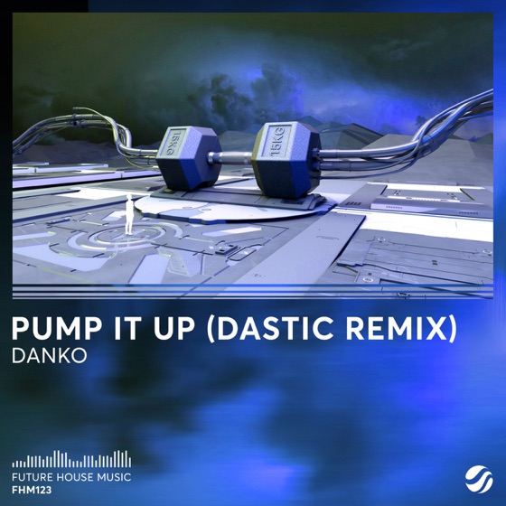 Cover artwork for Pump It Up (Dastic Remix)