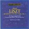 Stream & download Liszt: Masterpieces for Solo Piano, Vol. 2