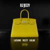 Birkin Bag (feat. Luciano, reezy & KALIM) by DJ JEEZY iTunes Track 1