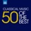 Classical Music: 50 of the Best
