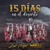 15 Días en el Desierto - Single album lyrics, reviews, download