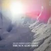 Stream & download The Sun Also Rises - Single