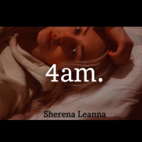 Sherena Leanna - 4Am. artwork