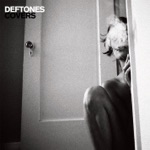 Deftones - Please, Please, Please Let Me Get What I Want