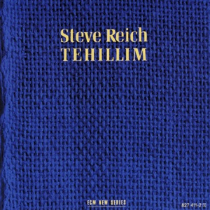 Reich: Tehillim - EP