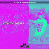 Agitando (feat. DJ Cossio & Beto Tsotson) artwork
