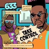 Take Control (feat. Nizzy, OB Flamez, Kid AlpHa & DROWZE) artwork