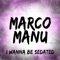 I Wanna Be Sedated (Extended Mix) - Marco Manu lyrics