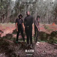 Rato (feat. Getmore & 2.M.I) Song Lyrics