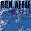Ron Affif - Blazing / Farewell