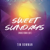 Sweet Sundays (House Remix Edit) artwork