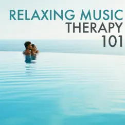 Relaxing Music Therapy 101 - Spa New Age Sounds for Reiki, Massage & Stress Relief by John Spa Williams album reviews, ratings, credits