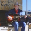 The Best of Joe Paul Nichols, Vol. II