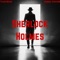 Sherlock Holmes - Tyler Reese & Gabriel Pinacho lyrics