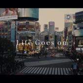 Life Goes on artwork