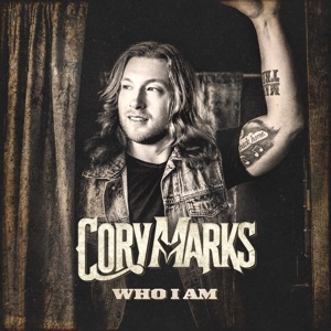 Cory Marks - Who I Am - Line Dance Music