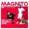As I Get Money - Magnito lyrics