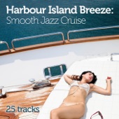 Harbour Island Breeze: Smooth Jazz Cruise artwork