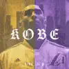 Kobe Bryant Legacy - Single album lyrics, reviews, download