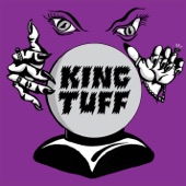 King Tuff - Headbanger