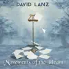 Movements of the Heart album lyrics, reviews, download
