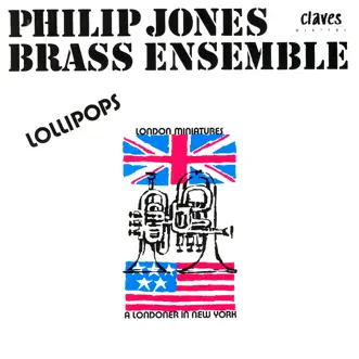 Lollipops by Philip Jones Brass Ensemble album reviews, ratings, credits