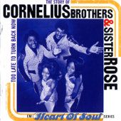 Too Late to Turn Back Now - Cornelius Brothers &amp; Sister Rose Cover Art