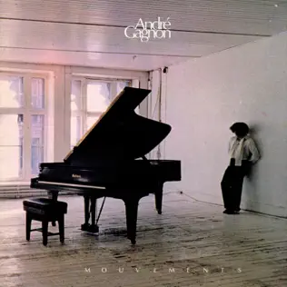 Album herunterladen André Gagnon - Mouvements