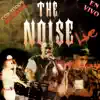 Stream & download The Noise (Live)