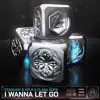 I Wanna Let Go (feat. Clara Sofie) - Single album lyrics, reviews, download