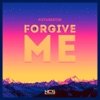 Forgive Me - Single